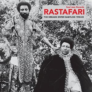 Rastafari (The Dreads Enter Babylon 1955-83) by Various