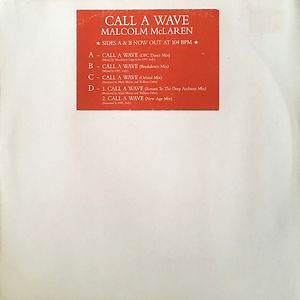 Call A Wave by Malcolm McLaren And The Bootzilla Orchestra
