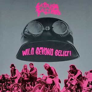 Wild Beyond Belief by Satan's Satyrs