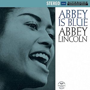 Abbey Is Blue by Abbey Lincoln