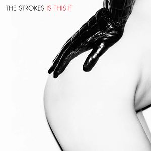 Is This It - Black Vinyl by The Strokes