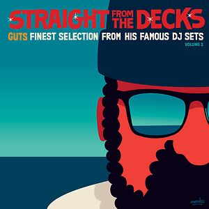 Straight From The Decks Vol​.​3 by Guts