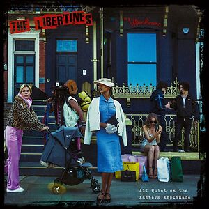 All Quiet On The Eastern Esplanade - Clear Vinyl by The Libertines