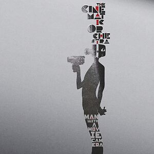 Man With A Movie Camera - 20th Anniversary Edition by The Cinematic Orchestra