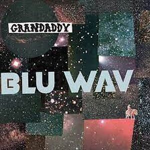 Blu Wav - Opaque Baby Blue Vinyl by Grandaddy