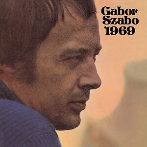 1969, Gabor Szabo – LP – Music Mania Records – Ghent 1969, Gabor Szabo – LP – Music Mania Records – Ghent