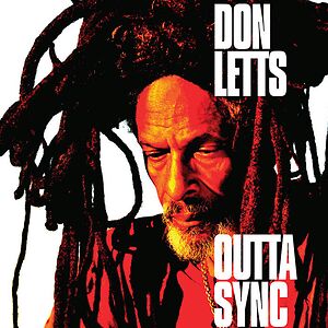 Outta Sync - Black Vinyl by Don Letts