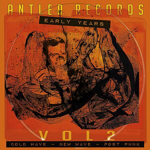 Antler Records Early Years Vol. 2 by Various