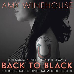 Back To Black: Songs From The Original Motion Picture - Standard Edition by Amy Winehouse