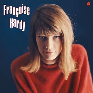 Tous Les Garçons Et Les Filles by Françoise Hardy