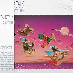 It’s My Life – 40th Anniversary Half-Speed Master by Talk Talk