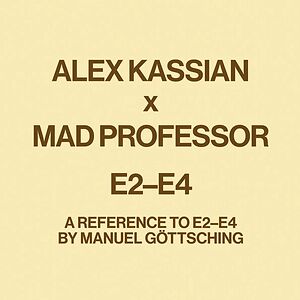 E2-E4 - A Reference To E2-E4 By Manuel Göttsching by Alex Kassian