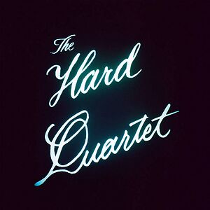 The Hard Quartet - Black Vinyl by The Hard Quartet