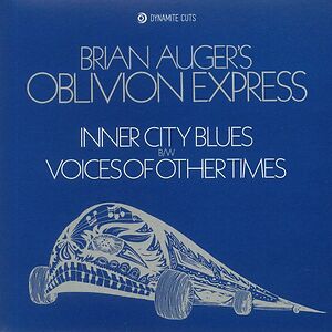 Inner City Blues / Voices Of Other Times by Brian Auger's Oblivion Express