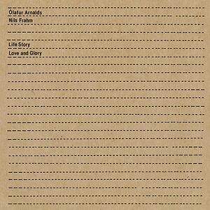 Life Story Love And Glory by Ólafur Arnalds