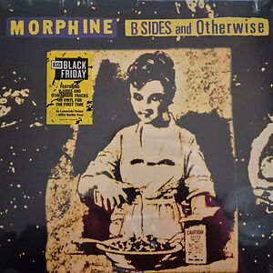 新品 Morphine - B-Sides And Otherwise / CD 228726-bsides-and-otherwise.jpg
