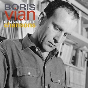 Boris Vian Et Ses Interprètes, Chansons by Boris Vian