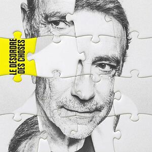 Le Désordre Des Choses by Alain Chamfort