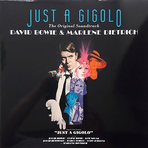 Just A Gigolo (The Original Soundtrack) by David Bowie