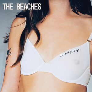 No Hard Feelings - Grey Moonstone Indie Vinyl  by The Beaches (CAN)
