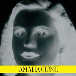 Ciúme by Amália Rodrigues