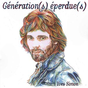 Génération(s) Éperdue(s) by Yves Simon