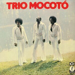 Trio Mocotó by Trio Mocotó