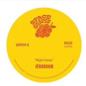 Night Away / Dive Into Darkness by Jéroboam