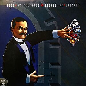 Agents Of Fortune by Blue Öyster Cult
