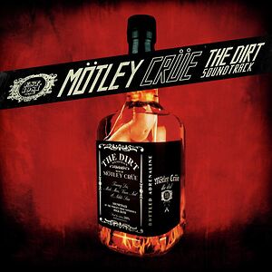 The Dirt Soundtrack by Mötley Crüe