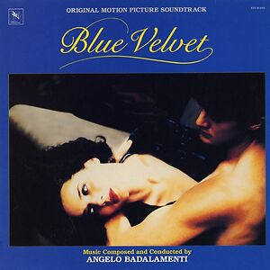 Blue Velvet (Original Motion Picture Soundtrack) by Angelo Badalamenti