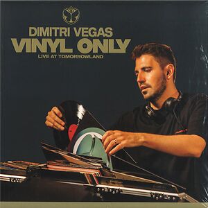 Dimitri Vegas Vinyl Only - Live At Tomorrowland by Various