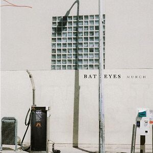 Murch by Bat Eyes
