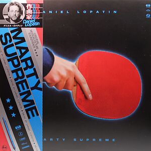 Marty Supreme (Original Motion Picture Soundtrack) by Daniel Lopatin