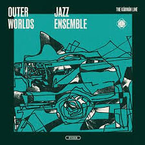 The Kármán Line by The Outer Worlds Jazz Ensemble