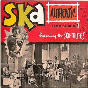 Ska Authentic by The Skatalites