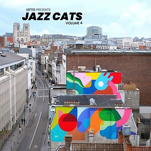 Lefto Presents Jazz Cats Volume 4 by Various