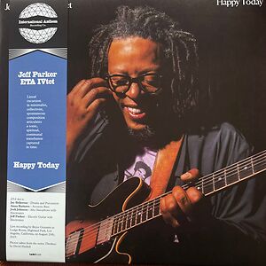 Happy Today by Jeff Parker ETA IVtet