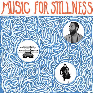 Music For Stillness by Harlan Silverman