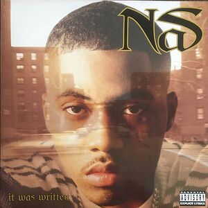 It Was Written by Nas It Was Written by Nas