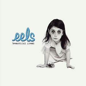 Beautiful Freak - 30th Anniversary Edition by Eels