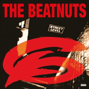 Street Level by The Beatnuts
