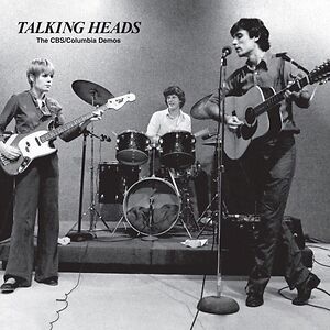 The CBS/Columbia Demos by Talking Heads
