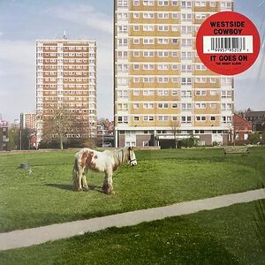 It Goes On by Westside Cowboy