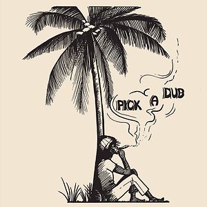 Pick A Dub by Keith Hudson