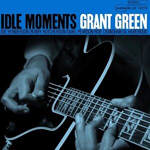 Idle Moments - Blue Note Essential Vinyl Series by Grant Green