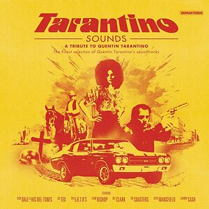 Tarantino Sounds – A Tribute To Quentin Tarantino by Various