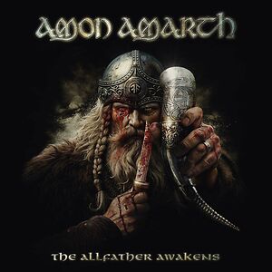 The Allfather Awakens by Amon Amarth The Allfather Awakens by Amon Amarth