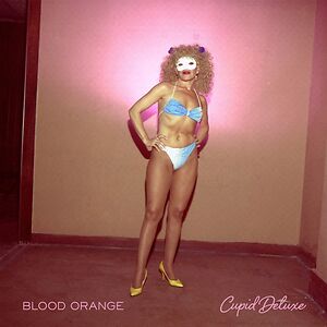 Cupid Deluxe by Blood Orange 