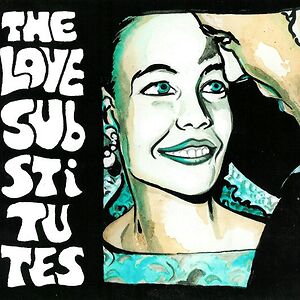 More Songs About Hangovers And Sailors by The Love Substitutes